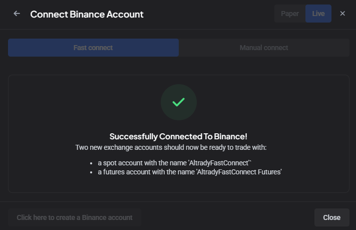 Message in Altrady confirming the Fast Connect API key was created successfully