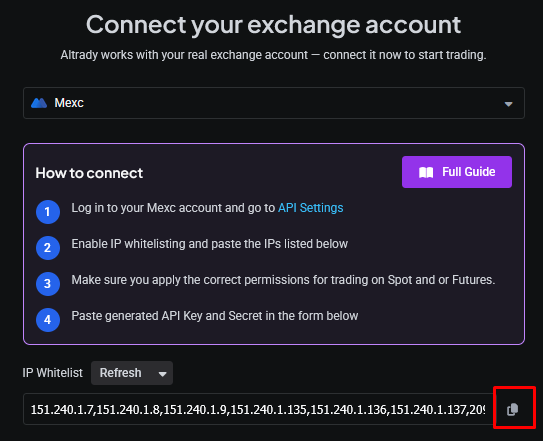 Copy Altrady’s IP addresses to whitelist on MEXC