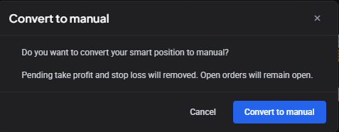The “Convert to manual” confirmation dialog, noting that pending take profit and stop loss will be removed and open orders will remain open