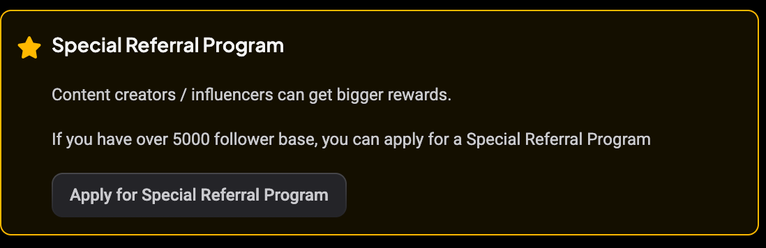 Special Referral Program box met uitleg over de drempel van 5000 volgers, met de knop Apply for Special Referral Program