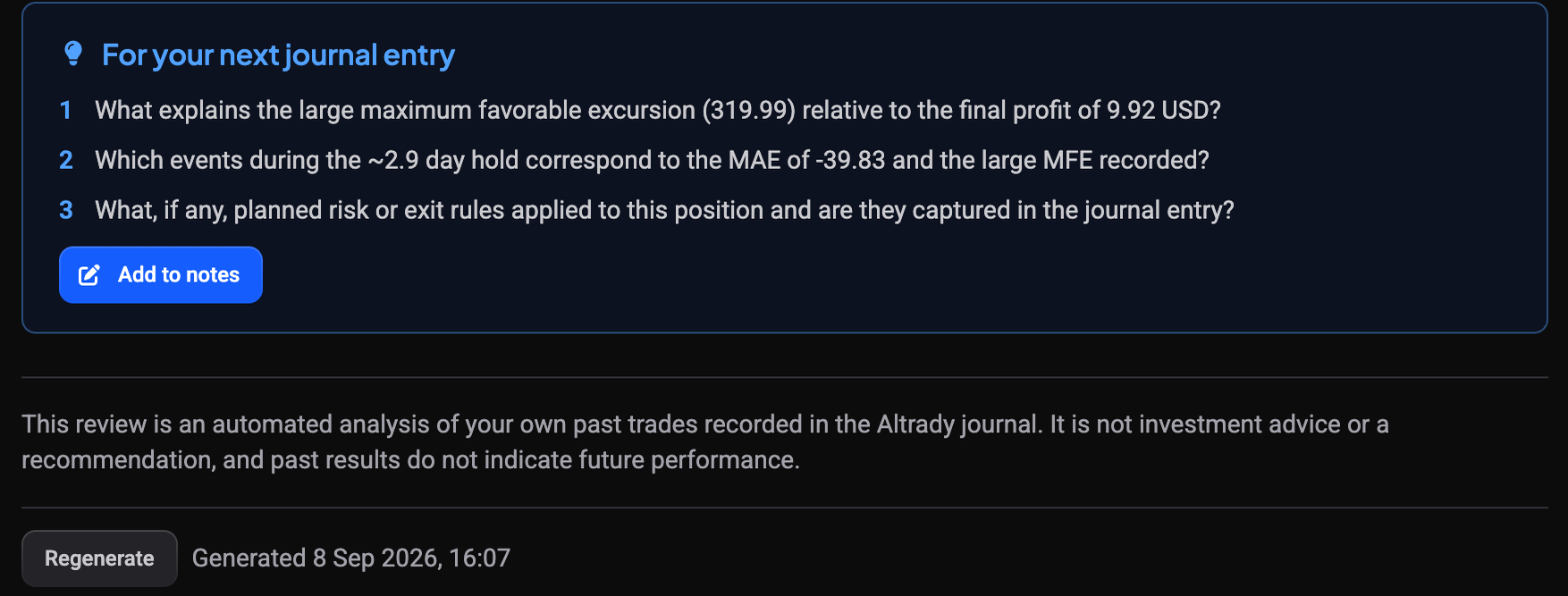 The bottom of a single trade AI review: the For your next journal entry questions with the Add to notes button, the not investment advice reminder, and the Regenerate button with the generated timestamp
