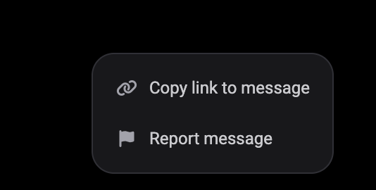 The message menu with Copy link to message and Report message