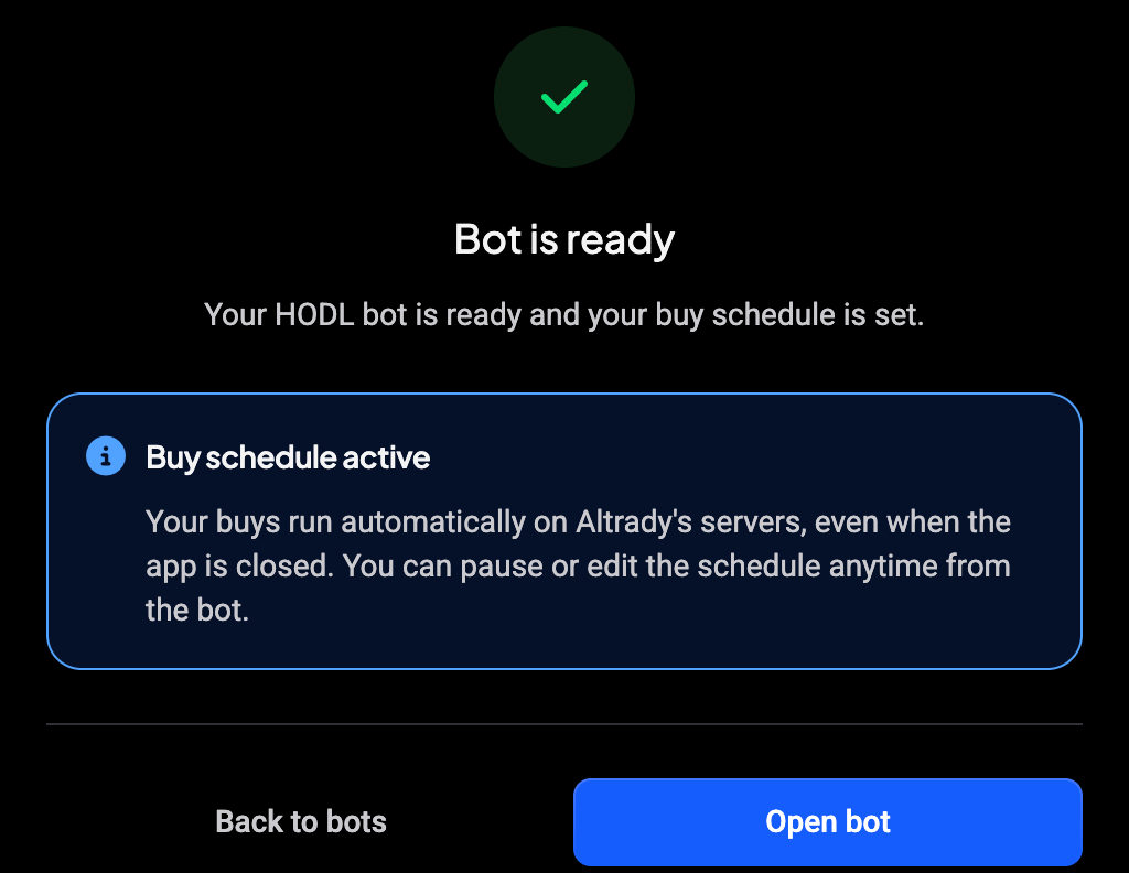 Bot is ready with the Buy schedule active note and the Open bot button