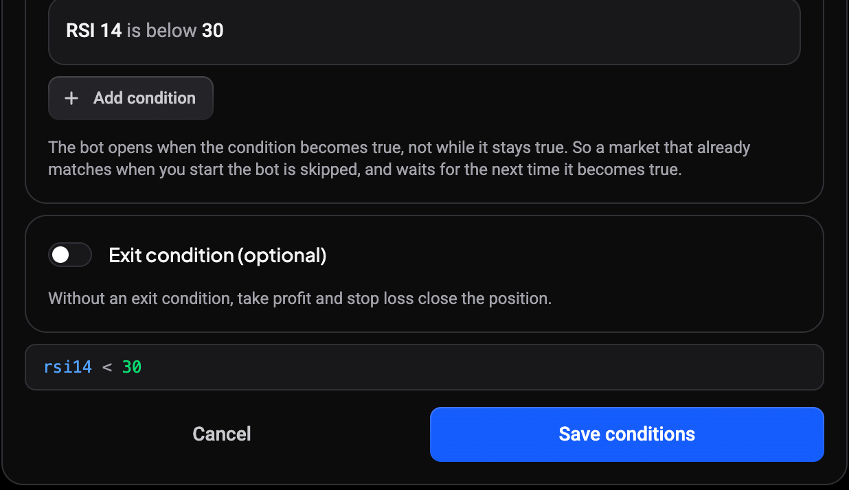 Start conditions editor on the Settings tab with the entry condition, the optional exit condition and the Cancel and Save conditions buttons