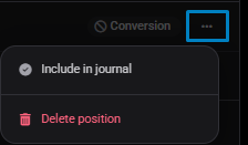 The row menu on a converted position, offering Include in journal and Delete position